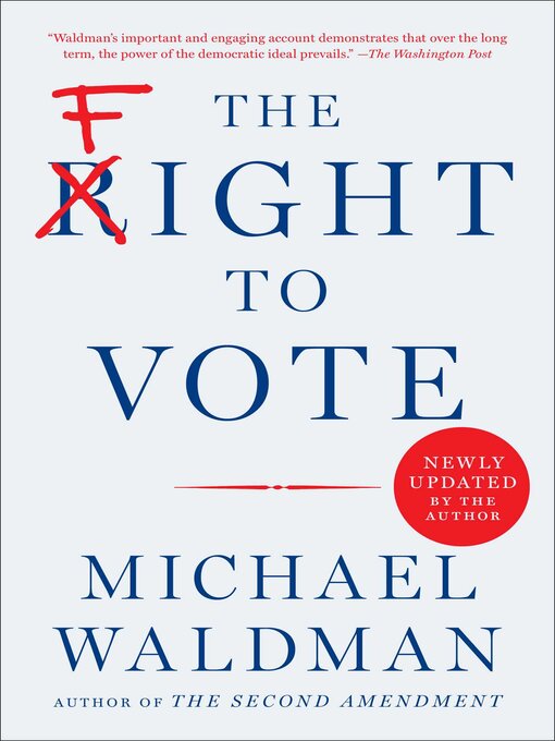 Title details for The Fight to Vote by Michael Waldman - Available